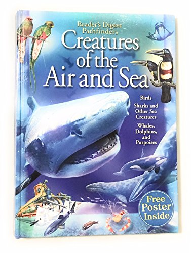 9780794403539: Creatures of the Air and Sea (Birds, Sharks and Other Sea Creatures, Whales, Dolphins, and Porpoises