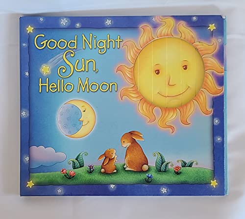 Imagen de archivo de Goodnight Sun, Hello Moon a la venta por Gulf Coast Books