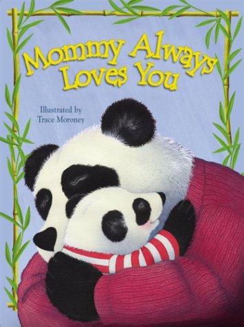 Imagen de archivo de Mommy Loves You a la venta por ThriftBooks-Atlanta