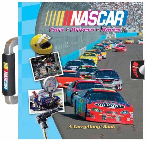 9780794404130: Nascar Cars, Drivers, Races: A Carryalong Book
