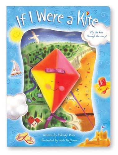 Stock image for If I Were a Kite for sale by Zoom Books Company