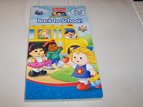 9780794406776: Back to School (Fisher Price Little People)