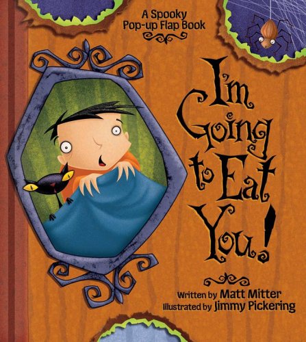 Stock image for I'm Going to Eat You, A Spooky Pop-Up Book (A Pop-up Flap Book) for sale by HPB-Red