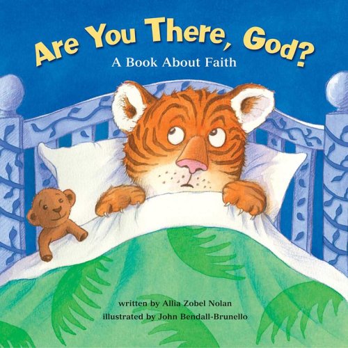 Stock image for Are You There God? A Book about Faith for sale by Wonder Book