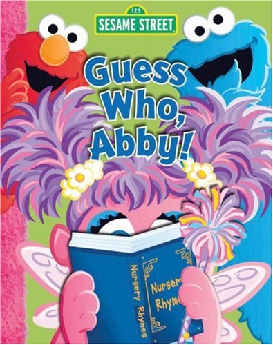 9780794413583: Sesame Street Guess Who, Abby!