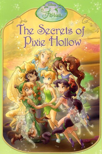9780794414214: The Secrets of Pixie Hollow (Disney Fairies)