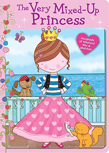 Beispielbild fr The Very Mixed-Up Princess (Mix & Match) zum Verkauf von SecondSale