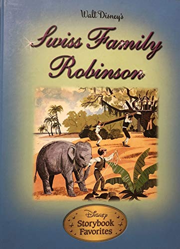 Stock image for Walt Disney's Swiss Family Robinson for sale by ThriftBooks-Atlanta