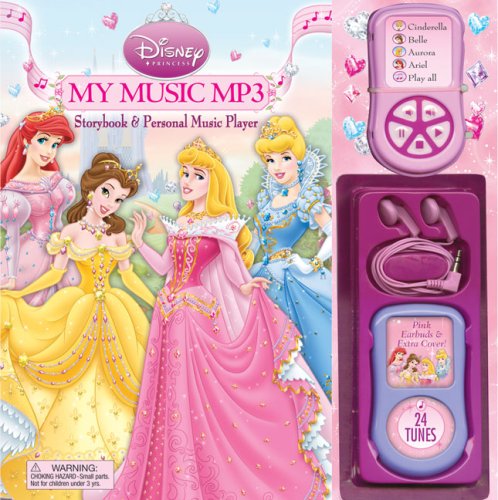 Disney Princess My Music MP3: Storybook & Personal Music Player (9780794418533) by Miller, Sara