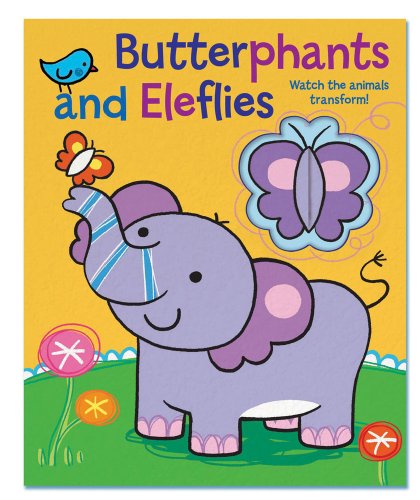 Butterphants and Eleflies (Sliding Surprise) (9780794419325) by Froeb, Lori C