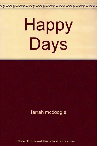 Beispielbild fr Happy Days zum Verkauf von Wonder Book