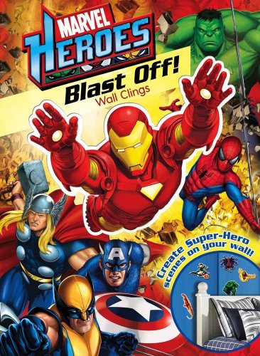 9780794420499: Marvel Heroes Blast Off! Wall Clings