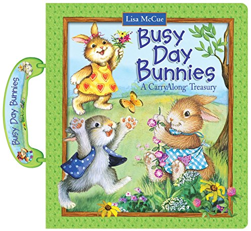 Stock image for Busy Day Bunnies : A Carry along Treasury for sale by Better World Books