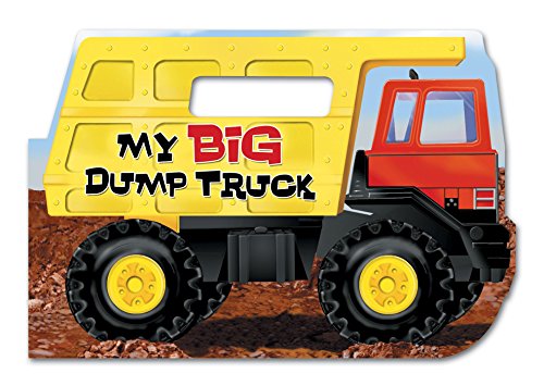 Stock image for My Big Dump Truck (DIECUT VEHICLES) for sale by SecondSale
