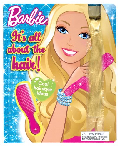 It's All About the Hair! (Barbie) (9780794422745) by [???]