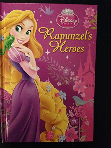 Beispielbild fr Disney Princess - Rapunzel's Heroes zum Verkauf von Wonder Book