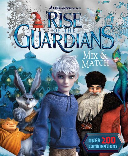 Rise of the Guardians Mix & Match (9780794426033) by [???]