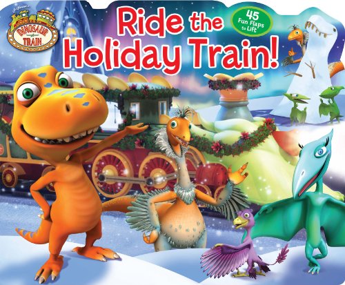 Stock image for Ride the Holiday Train! (Lift-the-Flap) for sale by Your Online Bookstore