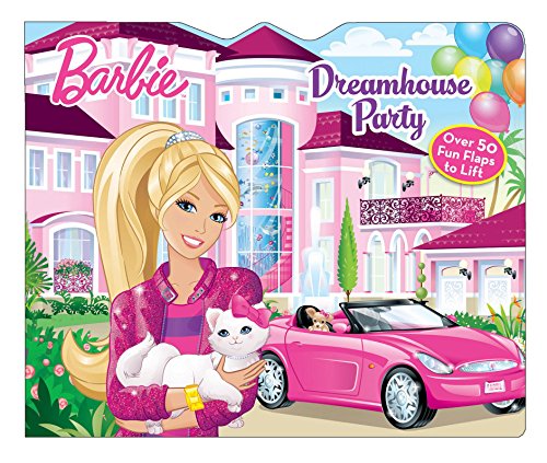 Barbie Dreamhouse Party (Lift-the-Flap) (9780794427207) by Rosenblum, Jill