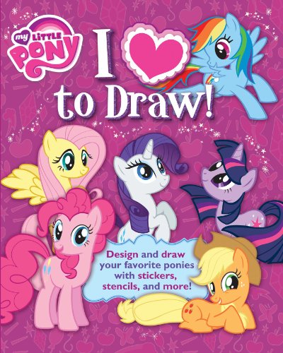 Beispielbild fr My Little Pony: I Love to Draw!: How to Create, Collect, and Share Your Favorite Little Pony! zum Verkauf von ThriftBooks-Dallas