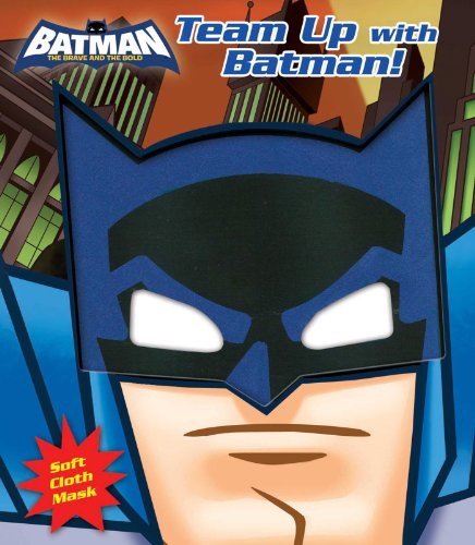 9780794429218: Team-Up With Batman!: Book With Mask