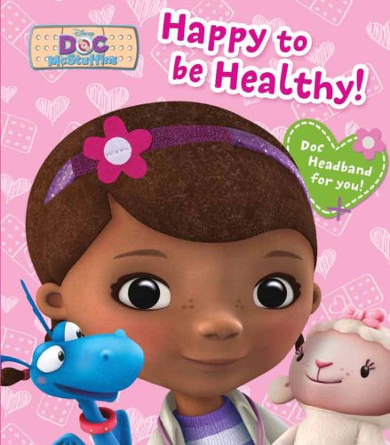Stock image for Disney Doc McStuffins Happy to Be Healthy! (4) (Dress-Up) for sale by Discover Books