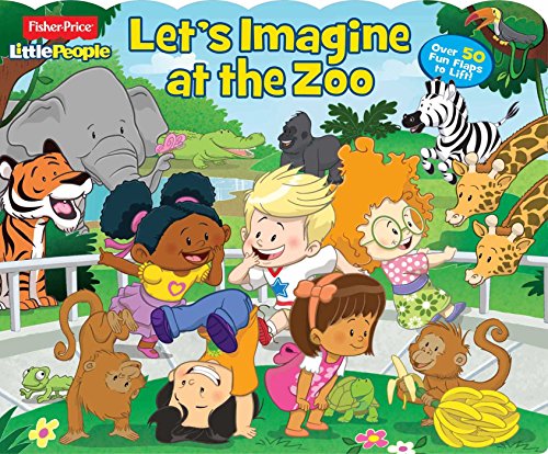 Stock image for Fisher-Price Little People: Let's Imagine at the Zoo (27) (Lift-the-Flap) for sale by Orion Tech