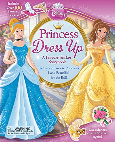 Beispielbild fr Disney Princess: Princess Dress Up: A Forever Sticker Storybook zum Verkauf von Zoom Books Company