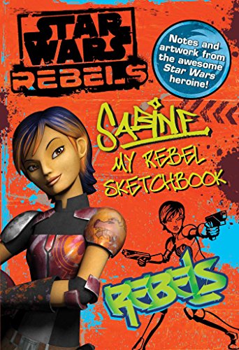 Beispielbild fr Star Wars Rebels: Sabine My Rebel Sketchbook (3) zum Verkauf von Zoom Books Company