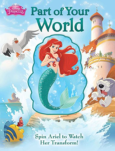 Beispielbild fr Disney Princess: Part of Your World (2) (Spin Arounds) zum Verkauf von Ergodebooks