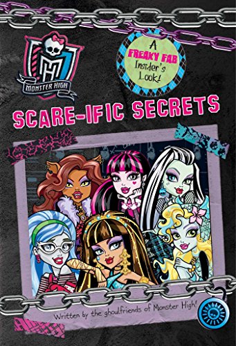 Beispielbild fr Monster High Scare-Ific Secrets zum Verkauf von Better World Books