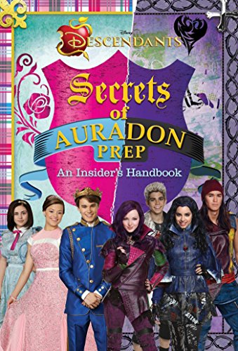 Beispielbild fr Disney Descendants: Secrets of Auradon Prep: Insider's Handbook zum Verkauf von Goodwill Southern California