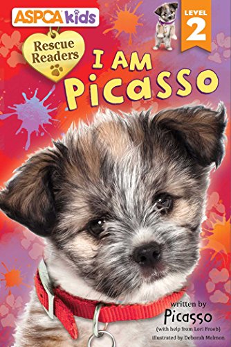 Stock image for ASPCA Kids: Rescue Readers: I Am Picasso for sale by Better World Books