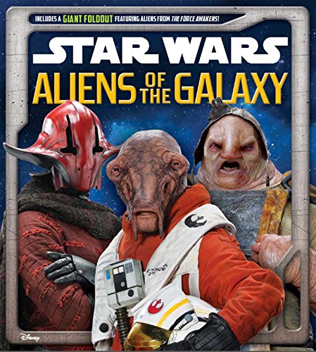 Imagen de archivo de Star Wars: Aliens of the Galaxy a la venta por Better World Books