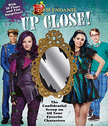 Stock image for Disney Descendants: Up Close! for sale by Once Upon A Time Books
