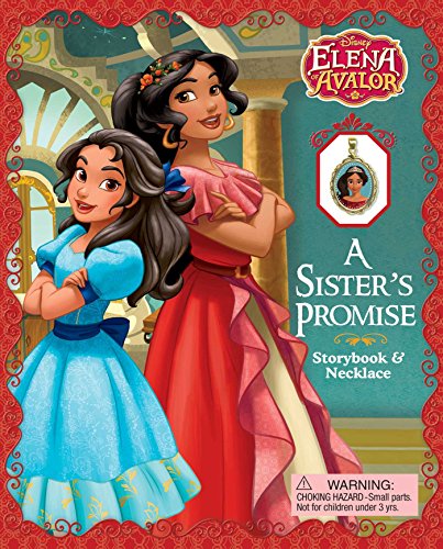 Beispielbild fr Disney Elena of Avalor: A Sister's Promise: Storybook & Necklace zum Verkauf von Wonder Book