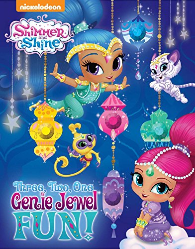 Imagen de archivo de Nickelodeon Shimmer and Shine: Three, Two, One, Genie Jewel Fun! a la venta por SecondSale