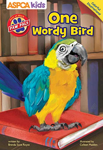 Imagen de archivo de ASPCA PAW Pals: One Wordy Bird a la venta por BooksRun