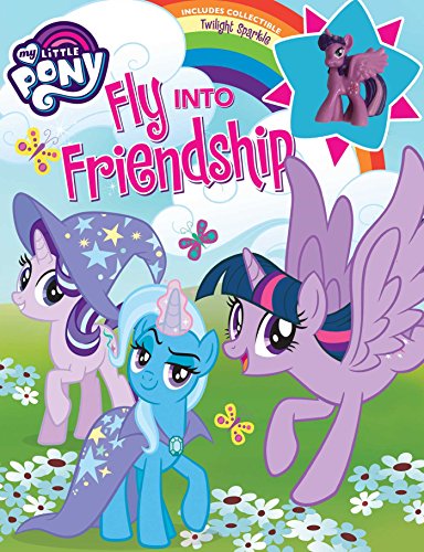 Stock image for My Little Pony: Fly into Friendship for sale by Gulf Coast Books