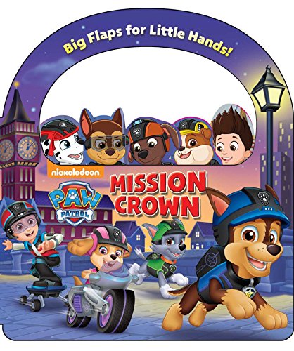 Stock image for Nickelodeon PAW Patrol: Mission: Crown for sale by Goodwill Southern California