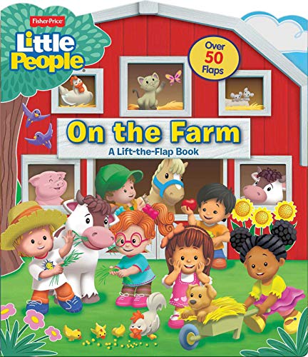 Stock image for Fisher-Price Little People: On the Farm (Lift-the-Flap) for sale by SecondSale