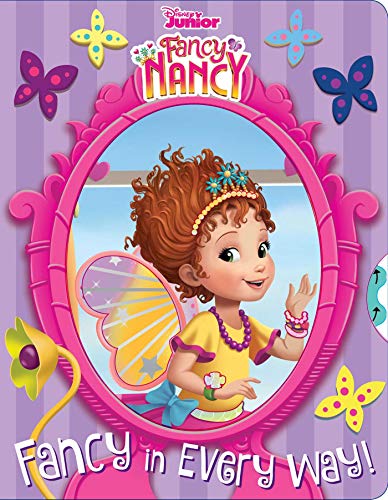 Stock image for Disney Fancy Nancy: Fancy in Every Way! (Multi-Novelty) for sale by SecondSale
