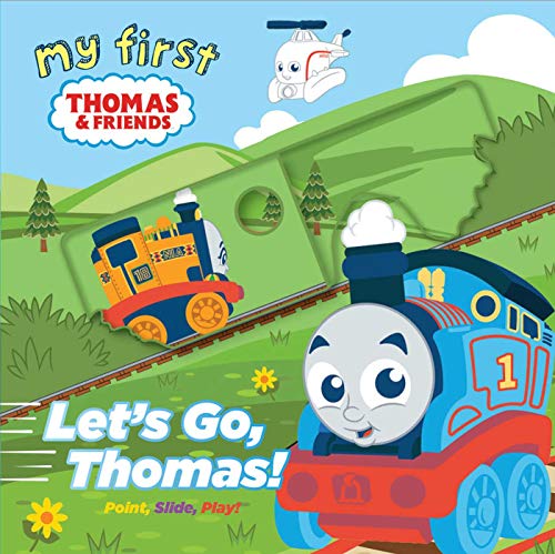 Stock image for My First Thomas: Let's Go, Thomas! (Storytime Sliders) for sale by SecondSale