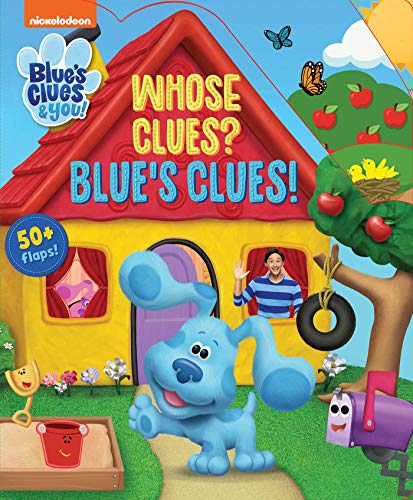 Beispielbild fr Nickelodeon Blue's Clues & You!: Whose Clues? Blue's Clues! (Lift-the-Flap) zum Verkauf von SecondSale