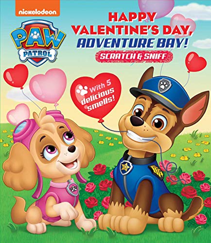 Beispielbild fr Nickelodeon PAW Patrol: Happy Valentine's Day, Adventure Bay! (Scratch and Sniff) zum Verkauf von SecondSale