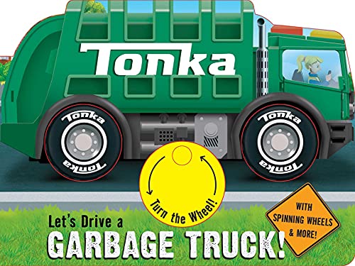 Stock image for Tonka: Let's Drive a Garbage Truck! for sale by ThriftBooks-Dallas