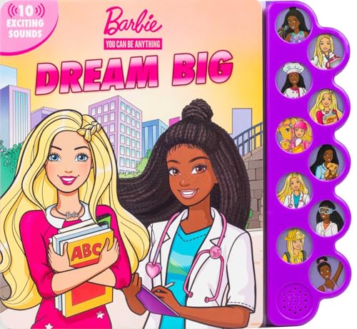 Stock image for Barbie: You Can Be Anything: Dream Big! (10-Button Sound Books) [Board book] Fischer, Maggie for sale by Lakeside Books