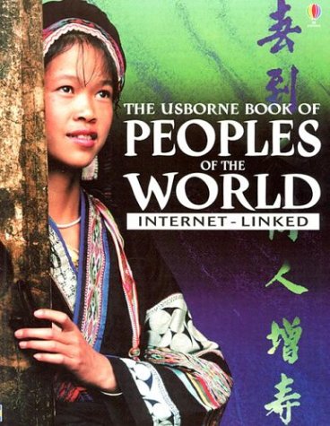 Stock image for The Usborne Book of Peoples of the World: Internet-Linked (Encyclopedias) for sale by R Bookmark