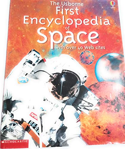 Beispielbild fr The Usborne First Encyclopedia of Space zum Verkauf von Wonder Book