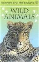 Stock image for Usborne Spotter's Guide to Wild Animals for sale by Wonder Book